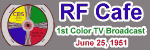 1st Color TV Broadcast - Please click here to visit RF Cafe.