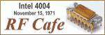 Intel Introduced the 4004 Microprocessor.  Please click here to visit RF Cafe.