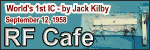 Jack Kilby Builds World's 1st IC - Please click here to visit RF Cafe.