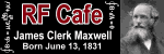 Happy Birthday James Clerk Maxwell! - Please click here to visit RF Cafe.