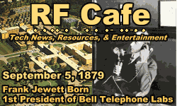 Day in Engineering History September 5 Archive - RF Cafe