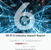 Wi-Fi 6 Industry Impact Report - RF Cafe
