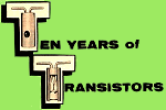 Ten Years of Transistors, May 1958 Radio-Electronics - RF Cafe