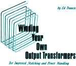 Winding Your Own Output Transformers, September 1970 Popular Electronics - RF Cafe
