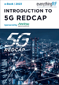 everything RF Publishes Its First eBook - "Introduction to 5G RedCap" - RF Cafe
