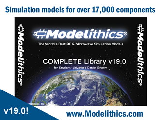 Modelithics Releases the COMPLETE Library v19.0 for Keysight Advanced Design System - RF Cafe