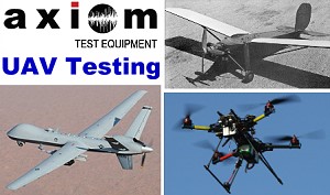 Axiom Test Equipment Blog:Steering UAVs Clear with Digital Circuit Testing - RF Cafe