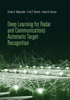 Deep Learning for Radar and Communications Automatic Target Recognition - RF Cafe