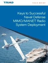 Triad RF Systems Keys to Successful Naval Defense MIMO/MANET Radio System Deployment - RF Cafe