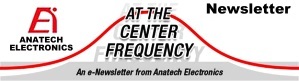 Anatech Electronics August 2022 Newsletter - RF Cafe