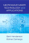 Microwave Mixer Technology and Applications (Artech House Microwave Library) - RF Cafe Quiz