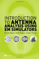 RF Cafe Quiz #40 - Introduction to Antenna Analysis Using EM Simulation