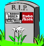 Radio Shack RIP - RF Cafe