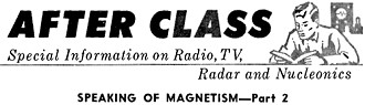 After Class, Speaking of Magnetism, October 1958 Popular Electronics - RF Cafe