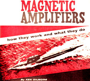 Magnetic Amplifiers: How They Work, What They Do - RF Cafe