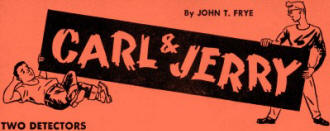 Carl & Jerry: Two Detectors, February 1955 Popular Electronics - RF Cafe