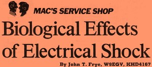 Mac's Service Shop: Biological Effects of Electrical Shock, May 1973 Popular Electronics - RF Cafe