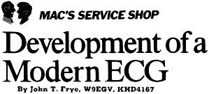 Mac's Service Shop: Development of a Modern ECG, January 1974 Popular Electronics - RF Cafe