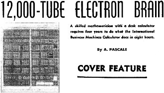 12,000 Tube Electron Brain, May 1948 Radio-Craft - RF Cafe