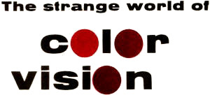 The Strange World of Color Vision, January 1958 Radio Electronics - RF Cafe