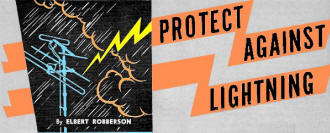 Protect Against Lightning, July 1955 Radio & Television News - RF Cafe
