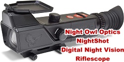 Night Owl Optics NightShot Digital Night Vision Riflescope - RF Cafe