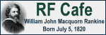Happy Birthday William John Macquorn Rankine! - Please click here to visit RF Cafe.