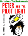 Servicing Test Instruments: Peter and the Pilot Light, October 1952 Radio-Electronics - RF Cafe Website