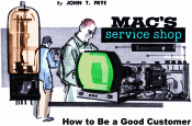 Mac's Service Shop: How to Be a Good Customer, January 1969 Electronics World - RF Cafe
