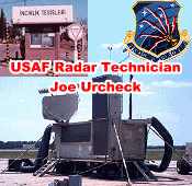 USAF Radar Technician Joe Urcheck - RF Cafe