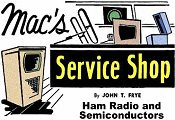 Mac's Service Shop: Ham Radio and Semiconductors, July 1967 Electronics World - RF Cafe