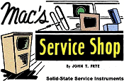 Mac's Service Shop: Solid-State Service Instruments, June 1968 Electronics World - RF Cafe
