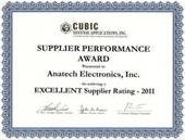 Anatech Electronics has received a Supplier Performance Award for 2011 from Cubic Defense Applications. Inc., a division of Cubic Corporation.