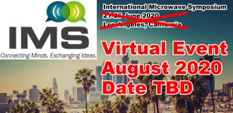 IEEE MTT-S International Microwave Symposium (IMS2020) to Go Virtual Due to COVID-19 - RF Cafe
