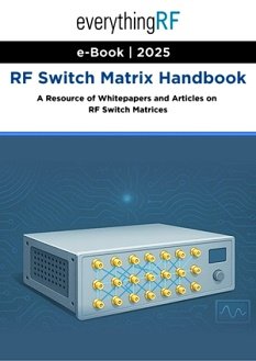 everything RF Publishes New eBook on RF Switch Matrices - RF Cafe