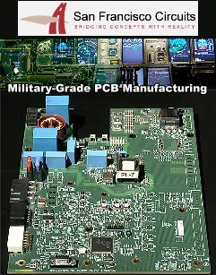San Francisco Circuits -- Military-Grade PCB Manufacturing: Meeting the Highest Standards for Reliability - RF Cafe Website