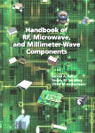 Handbook of RF, Microwave, and Millimeter-Wave Components - RF Cafe Featured Book