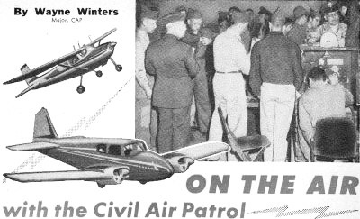 ON THE AIR with The Civil Air Patrol, March 1957 Popular Electronics - RF Cafe