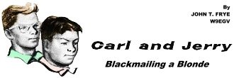Carl and Jerry: Blackmailing a Blonde: October 1961 Popular Electronics - RF Cafe