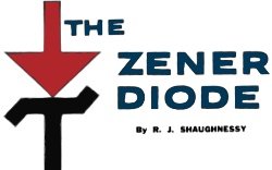 The Zener Diode, June 1961 Popular Electronics - RF Cafe