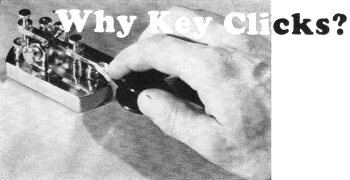Why Key Clicks?, October 1966 QST - RF Cafe