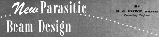 New Parasitic Beam Design, January 1947 Radio News - RF Cafe